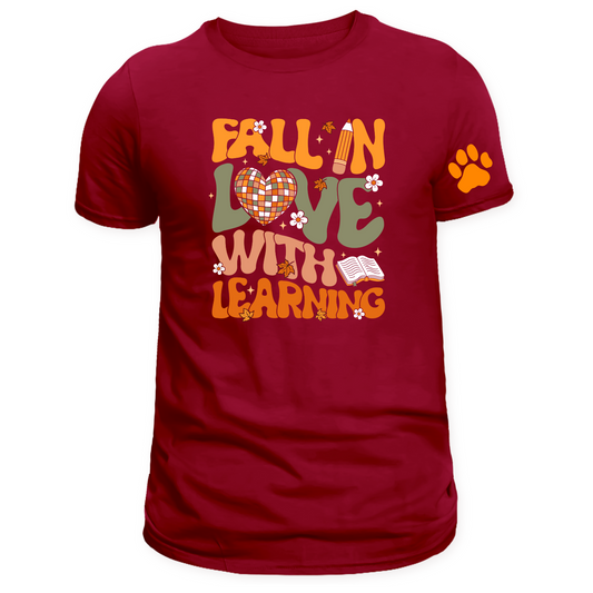 Fall in Love with Learning TShirt